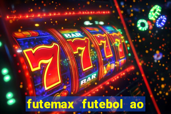 futemax futebol ao vivo campeonato brasileiro